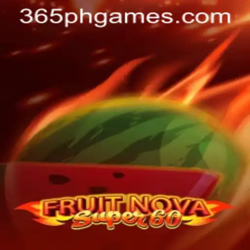 Discover the Thrilling World of FruitNovaSuper60: Gameplay and Current Trends