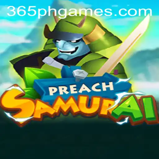 Discover PreachSamurai: A Riveting Game Experience with 365PH.COM