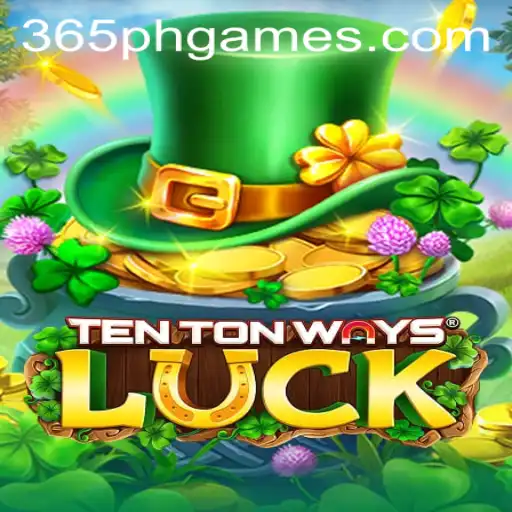 Unveiling the Excitement of TenTonWaysLuck in the Digital Era